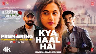 Kya Haal Hai Lyrics