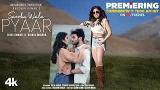 Sacha Wala Pyaar Lyrics